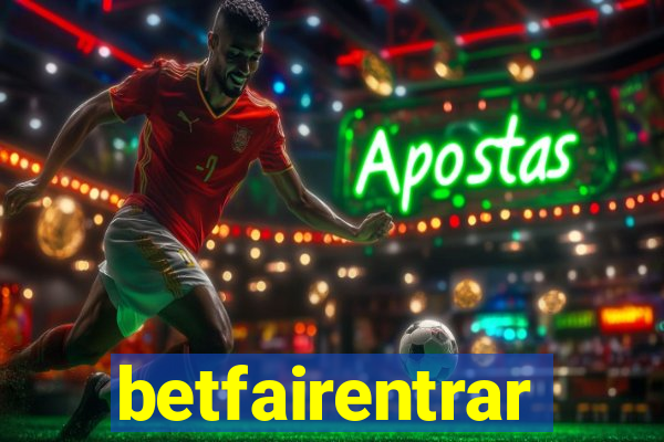 betfairentrar