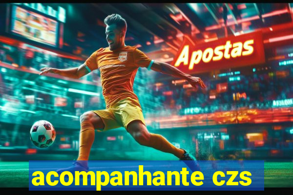 acompanhante czs