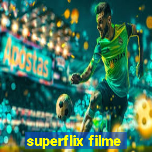 superflix filme