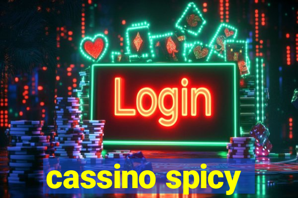 cassino spicy