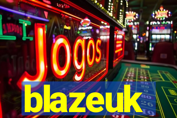 blazeuk