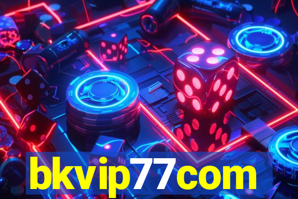 bkvip77com