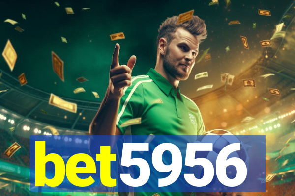 bet5956