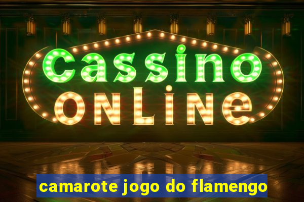 camarote jogo do flamengo