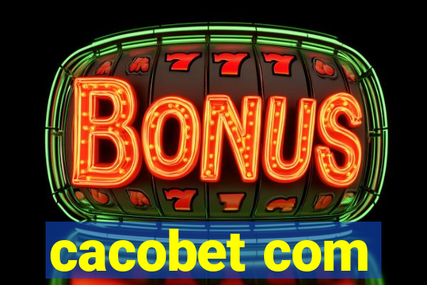 cacobet com