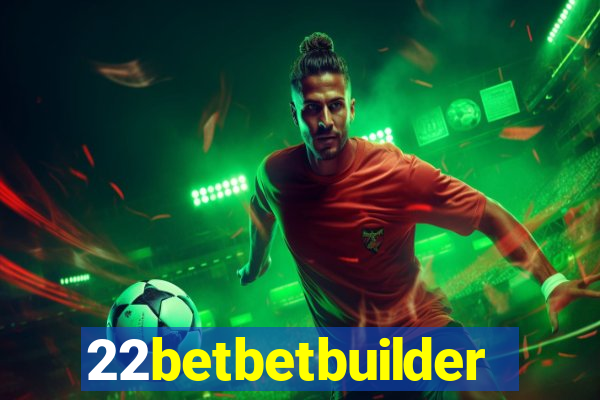 22betbetbuilder