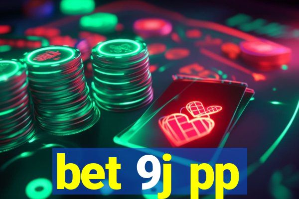bet 9j pp
