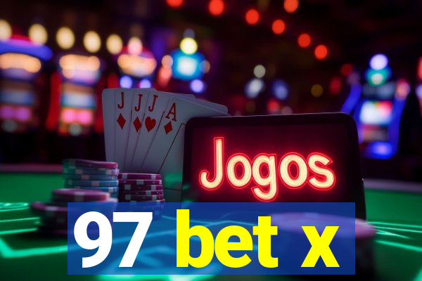 97 bet x