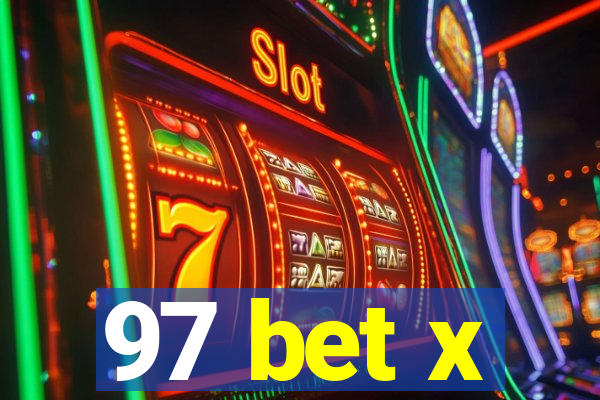 97 bet x