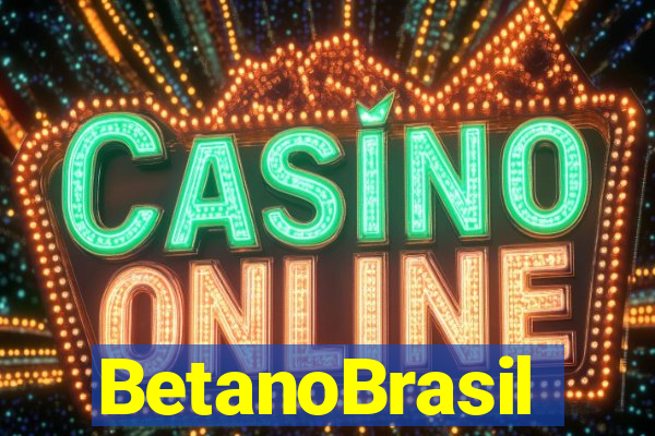 BetanoBrasil