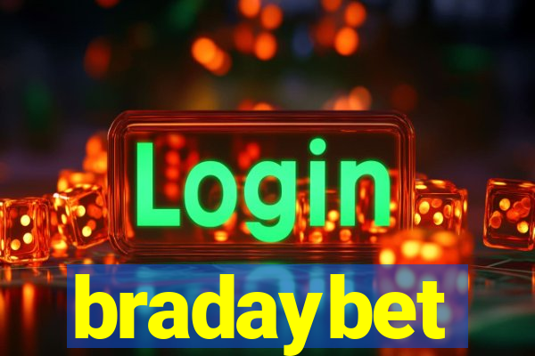 bradaybet