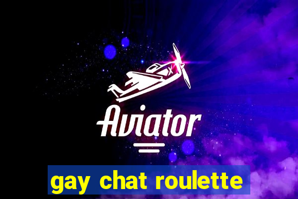 gay chat roulette