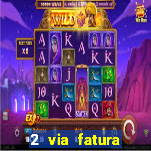 2 via fatura bradescard visa