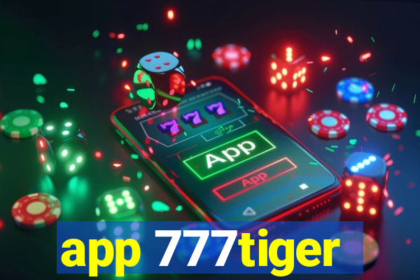 app 777tiger