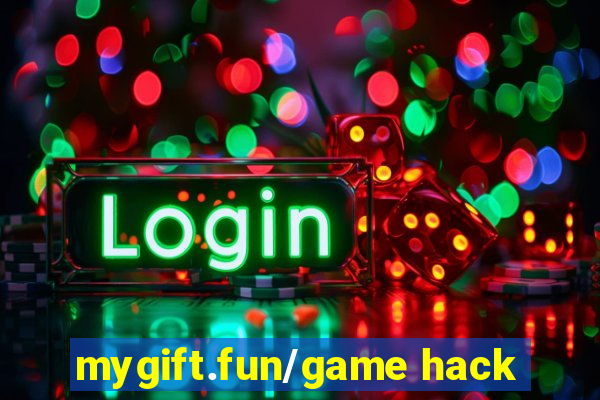mygift.fun/game hack