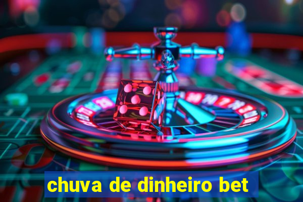 chuva de dinheiro bet