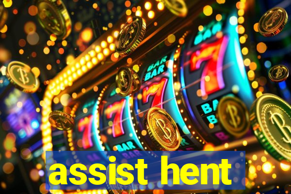 assist hent