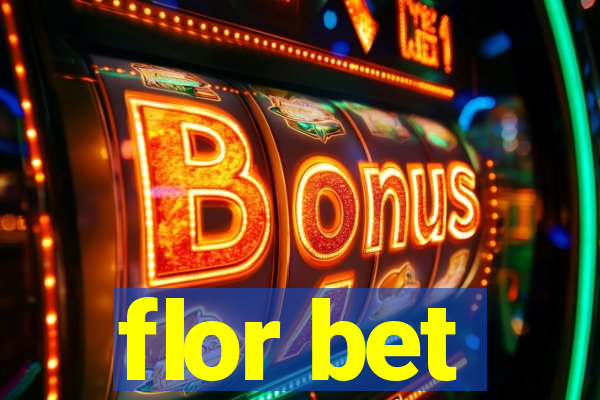 flor bet