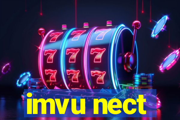 imvu nect