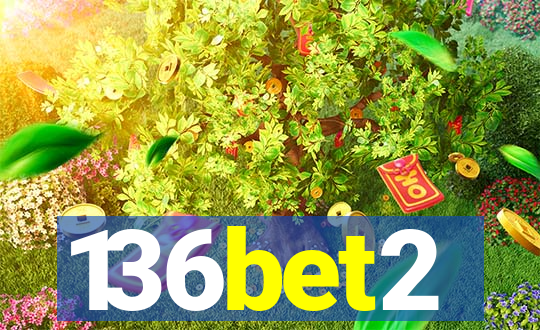 136bet2