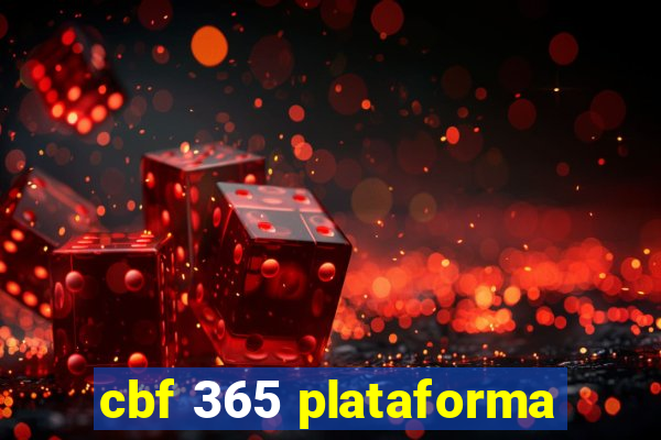 cbf 365 plataforma