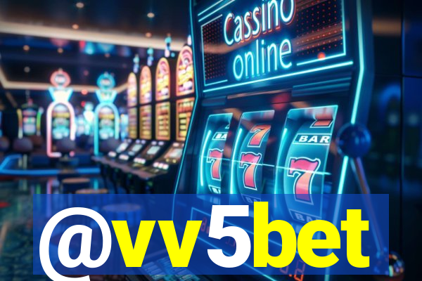 @vv5bet