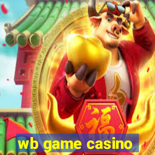 wb game casino