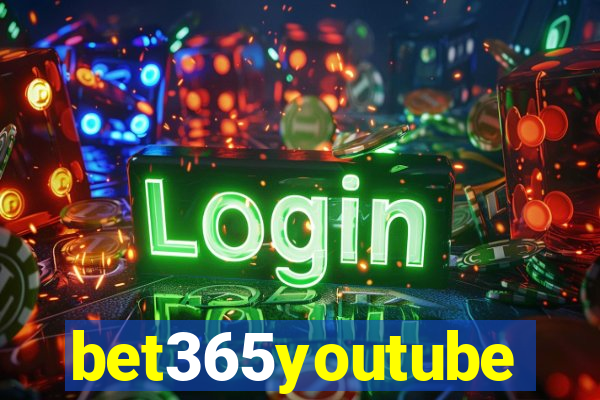 bet365youtube