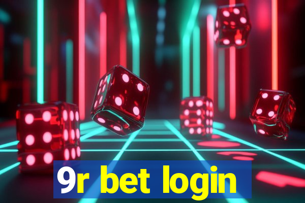 9r bet login