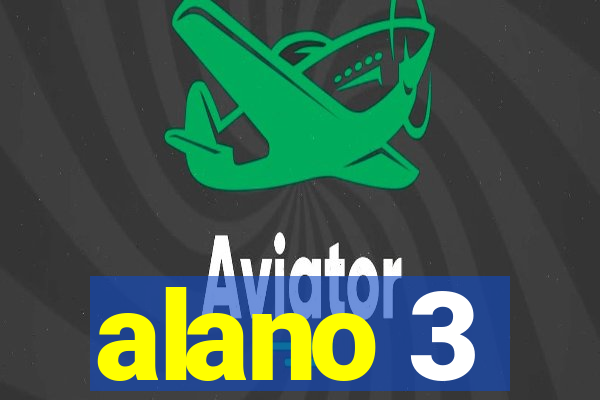 alano 3