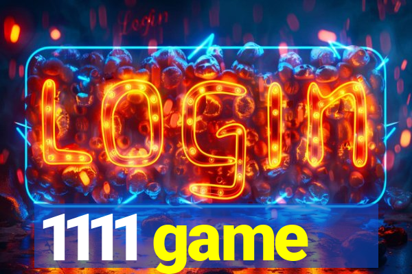1111 game