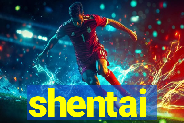 shentai