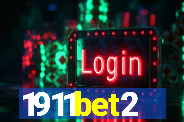 1911bet2