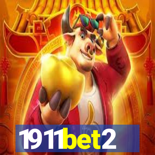 1911bet2