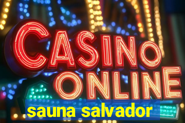 sauna salvador