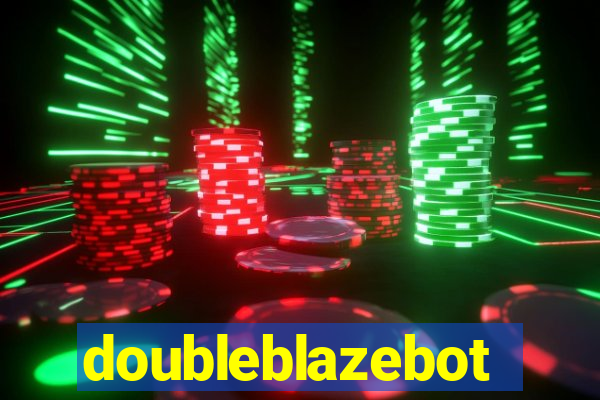doubleblazebot