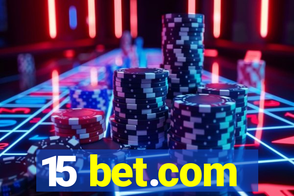 15 bet.com