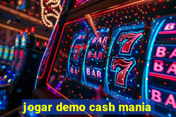 jogar demo cash mania
