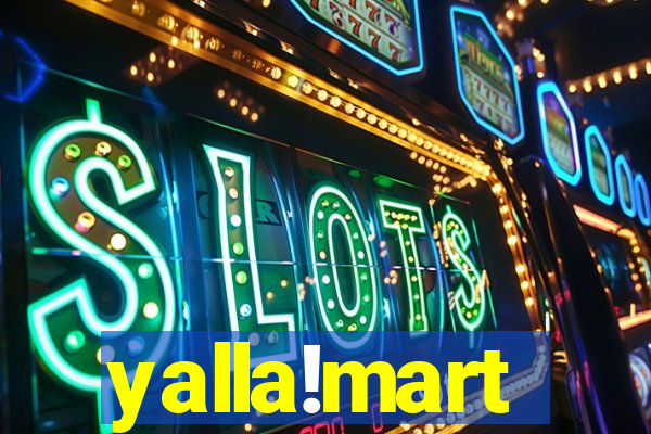 yalla!mart