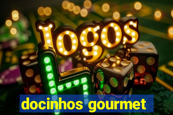 docinhos gourmet