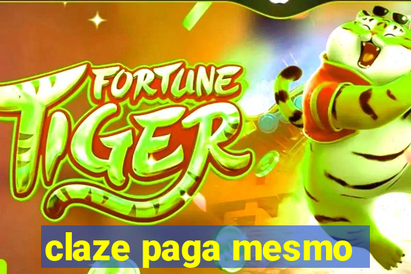 claze paga mesmo