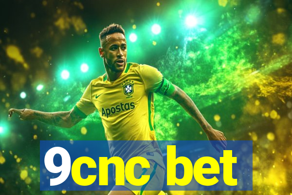 9cnc bet