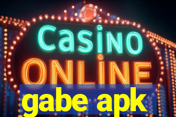 gabe apk