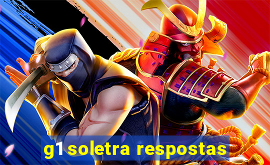 g1 soletra respostas