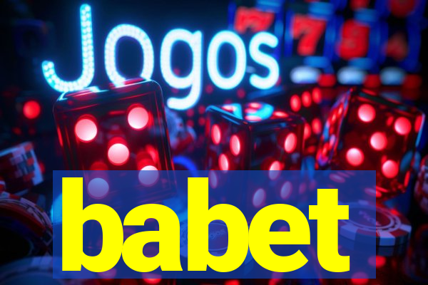 babet