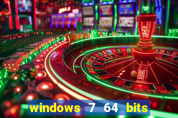 windows 7 64 bits iso download