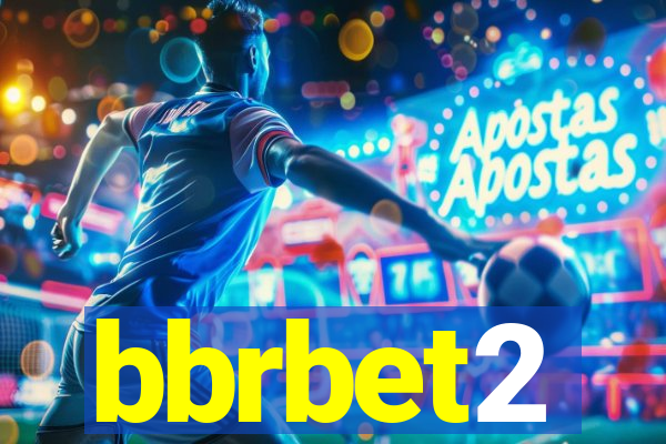 bbrbet2