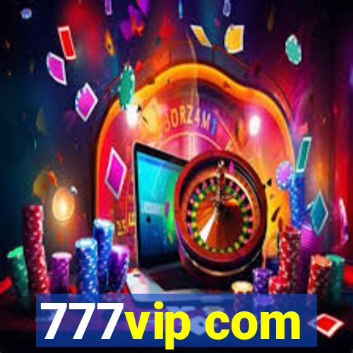 777vip com
