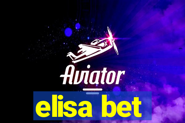 elisa bet