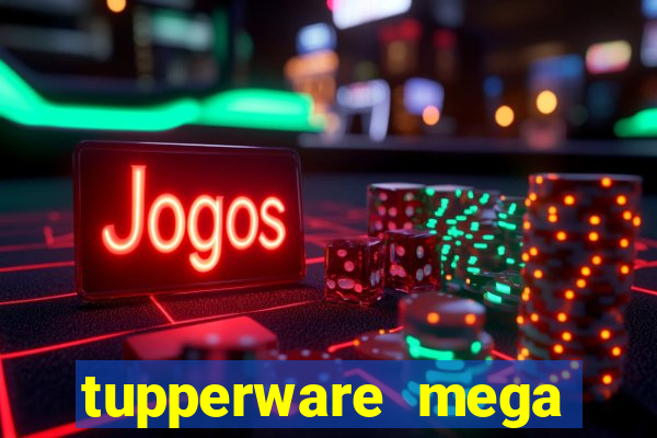 tupperware mega minas pedidos